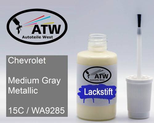 Chevrolet, Medium Gray Metallic, 15C / WA9285: 20ml Lackstift, von ATW Autoteile West.